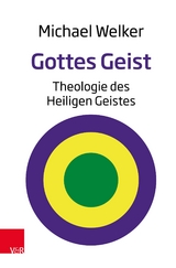 Gottes Geist -  Michael Welker