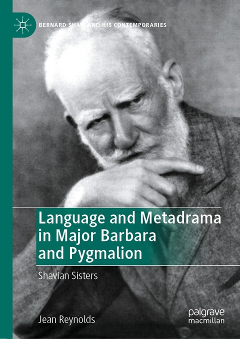 Language and Metadrama in Major Barbara and Pygmalion - Jean Reynolds