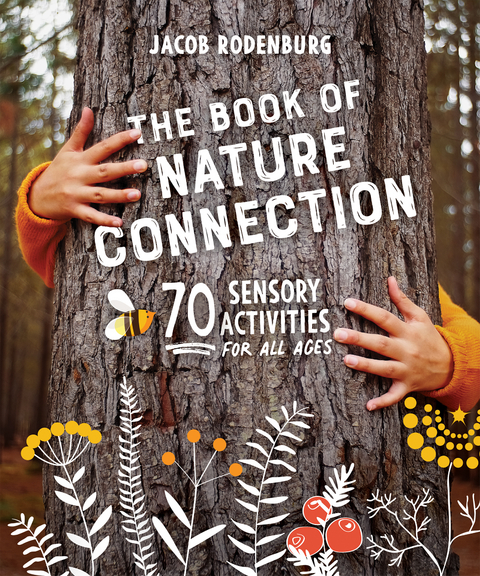 Book of Nature Connection -  Jacob Rodenburg