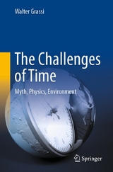 The Challenges of Time - Walter Grassi