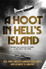 A Hoot in Hell's Island - Ret.) Col. Kirk Warner (USA, Robert D. Gibson