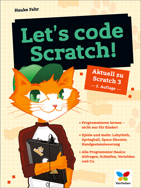 Let's code Scratch! -  Hauke Fehr