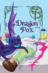 Dragon Pox - Camille Smithson