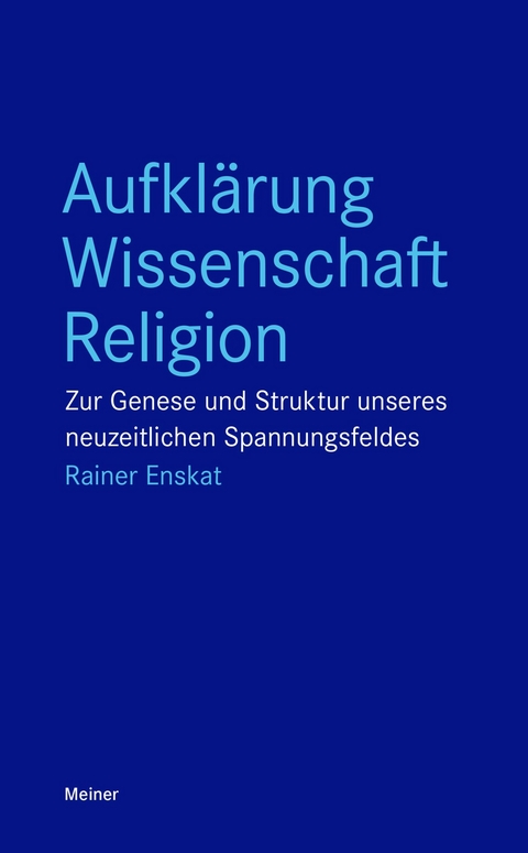 Aufklärung - Wissenschaft - Religion -  Rainer Enskat