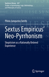 Sextus Empiricus’ Neo-Pyrrhonism - Plínio Junqueira Smith