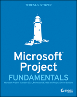 Microsoft Project Fundamentals - Teresa S. Stover