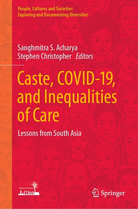 Caste, COVID-19, and Inequalities of Care - 