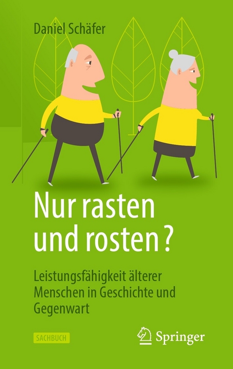 Nur rasten und rosten? - Daniel Schäfer