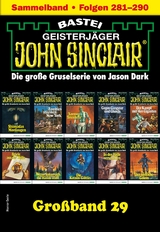 John Sinclair Großband 29 - Jason Dark