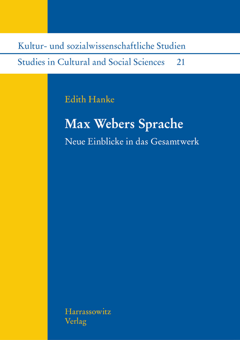 Max Webers Sprache -  Edith Hanke