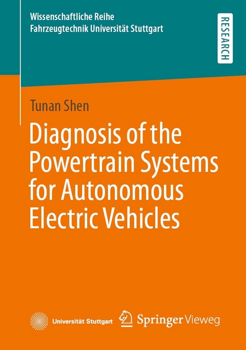 Diagnosis of the Powertrain Systems for Autonomous Electric Vehicles - Tunan Shen