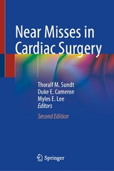 Near Misses in Cardiac Surgery - 