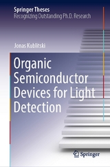 Organic Semiconductor Devices for Light Detection - Jonas Kublitski