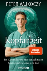 Kopfarbeit -  Dr. Peter Vajkoczy