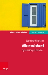 Alleinerziehend -  Jeannette Hartmann