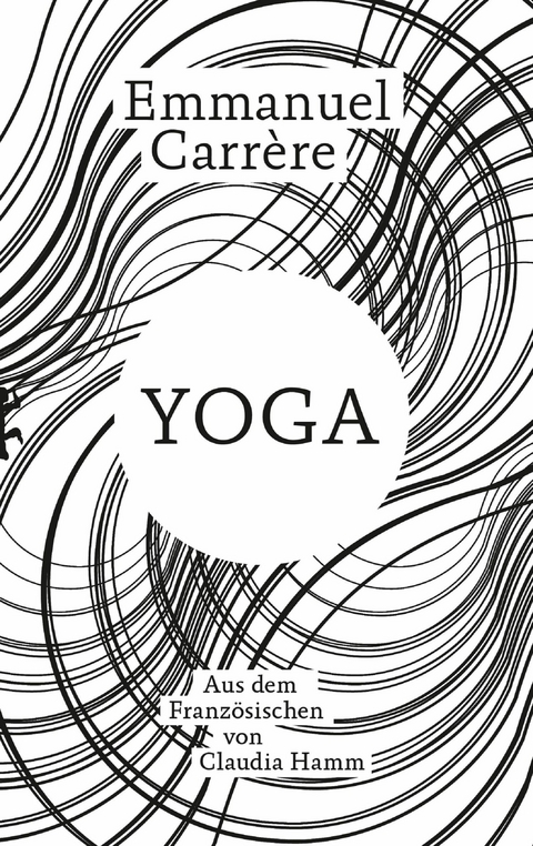 Yoga - Emmanuel Carrère