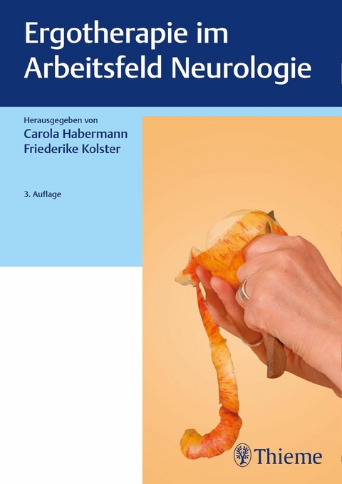 Ergotherapie im Arbeitsfeld Neurologie - 