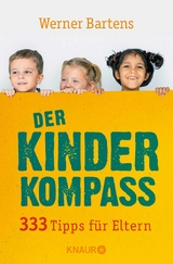 Der Kinderkompass -  Werner Bartens