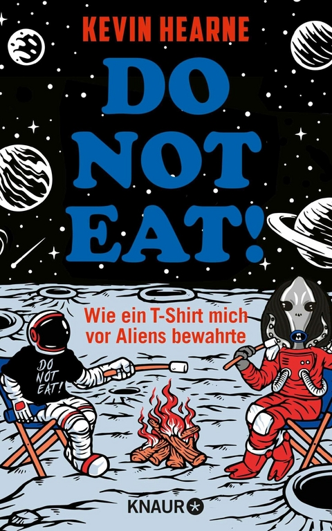 Do not eat! -  Kevin Hearne