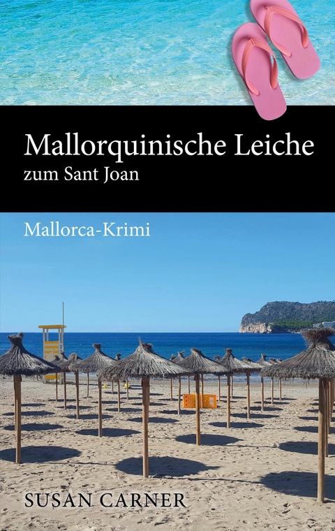 Mallorquinische Leiche zum Sant Joan - Susan Carner