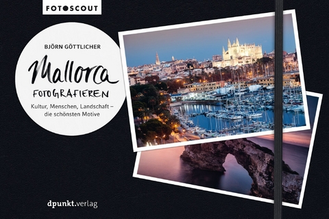 Mallorca fotografieren - Björn Göttlicher