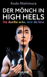 Der Mönch in High Heels -  Kodo Nishimura