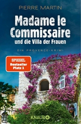 Madame le Commissaire und die Villa der Frauen -  Pierre Martin