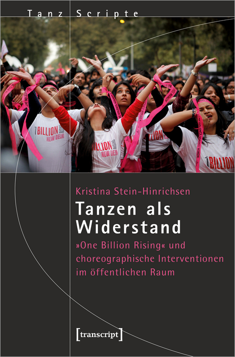 Tanzen als Widerstand - Kristina Stein-Hinrichsen