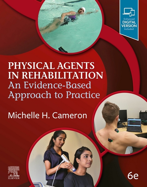 Physical Agents in Rehabilitation - E Book -  Michelle H. Cameron