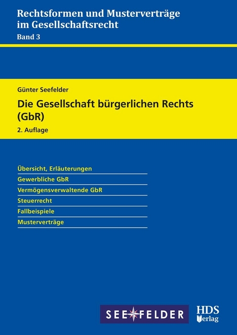 Die Gesellschaft bürgerlichen Rechts (GbR) -  Günter Seefelder