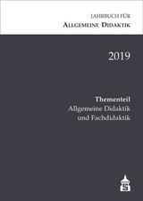 Jahrbuch für Allgemeine Didaktik 2019 - 