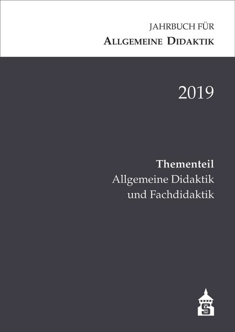 Jahrbuch für Allgemeine Didaktik 2019 - 