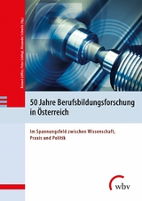 50 Jahre Berufsbildungsforschung in Österreich - 