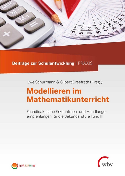 Modellieren im Mathematikunterricht - 