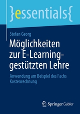 Möglichkeiten zur E-Learning-gestützten Lehre - Stefan Georg