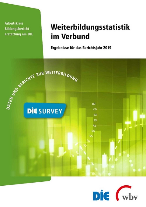 Weiterbildungsstatistik im Verbund 2019 - Heike Horn, Thomas Lux, Johannes Christ