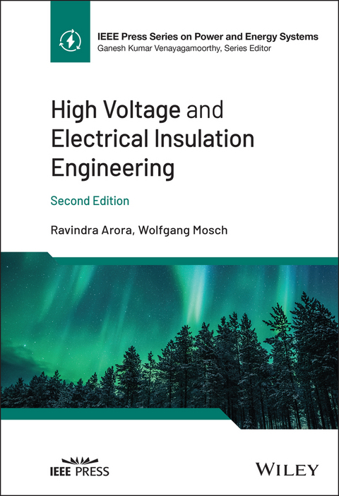 High Voltage and Electrical Insulation Engineering - Ravindra Arora, Wolfgang Mosch