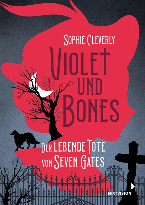 Violet und Bones -  Sophie Cleverly