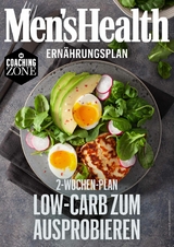 MEN'S HEALTH Ernährungsplan: 2 Wochen Low-Carb zum Ausprobieren -  Men's Health