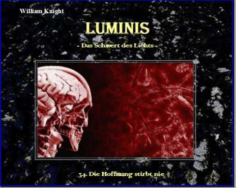 Luminis-das Schwert des Lichts -  William Knight