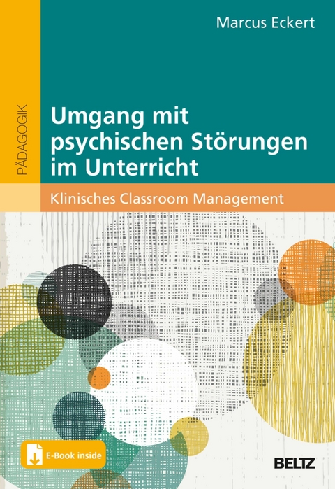 Umgang mit psychischen Störungen im Unterricht -  Marcus Eckert