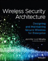 Wireless Security Architecture -  Jennifer Minella