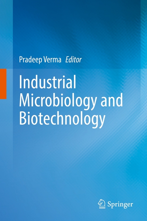 Industrial Microbiology and Biotechnology - 