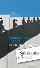 Israel ist umgezogen - Diana Pinto