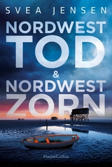 Nordwesttod & Nordwestzorn - Svea Jensen