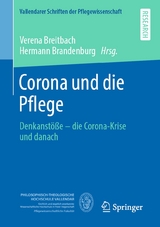 Corona und die Pflege - 