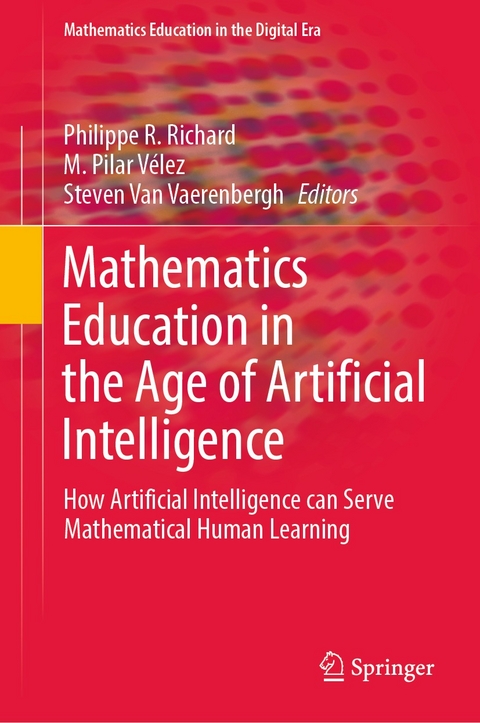 Mathematics Education in the Age of Artificial Intelligence - 