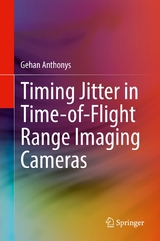 Timing Jitter in Time-of-Flight Range Imaging Cameras - Gehan Anthonys