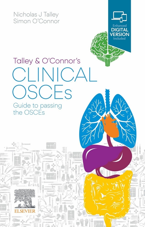 Talley and O'Connor's Clinical OSCEs -  Simon O'Connor,  Nicholas J. Talley