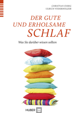 Der gute und erholsame Schlaf -  Ehrig,  Voderholzer